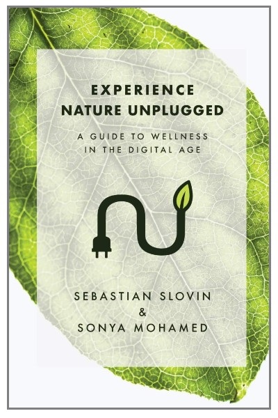 Experience Nature Unplugged